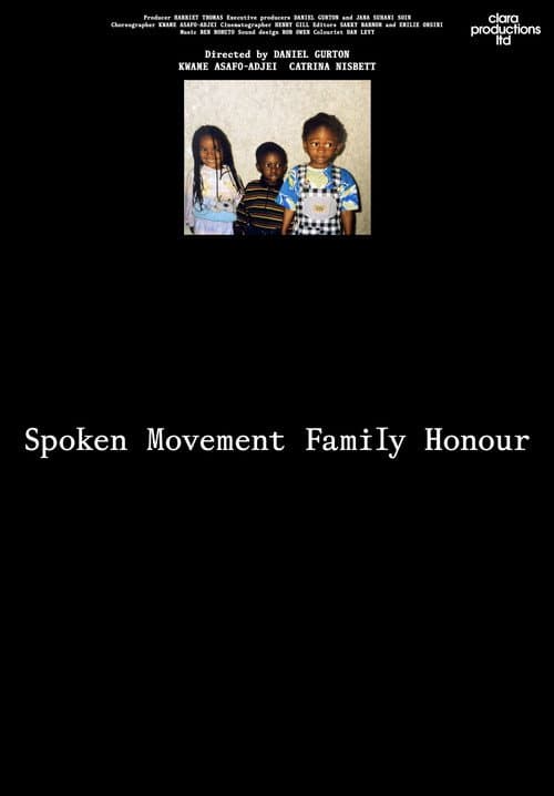 Постер до фільму «Spoken Movement Family Honour»