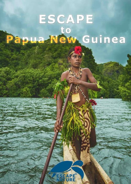 Poster for Escape to Papua New Guinea