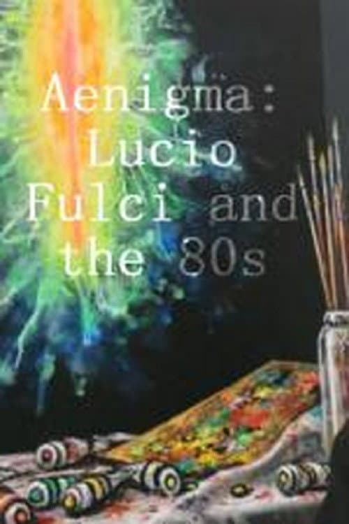 Poster for Ænigma - Lucio Fulci and the 80s