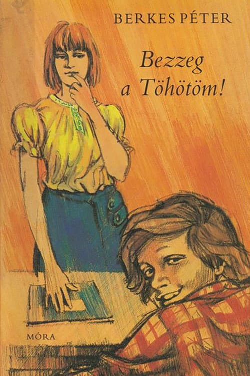 Poster for Bezzeg a Töhötöm