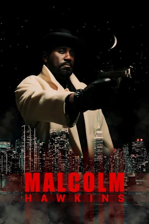 Poster for Malcolm Hawkins