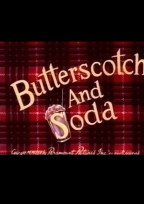 Poster for Butterscotch and Soda