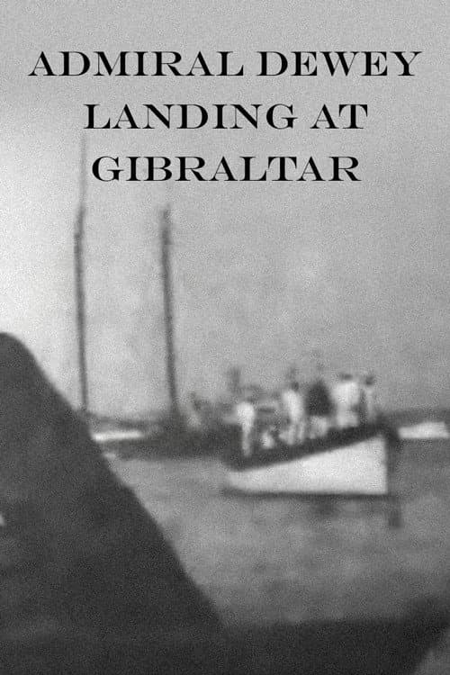 Poster for Admiral Dewey Landing at Gibraltar