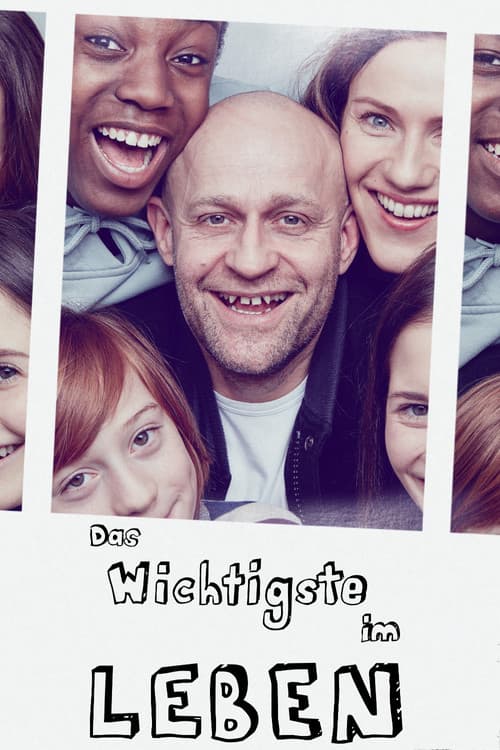 Poster for Das Wichtigste im Leben