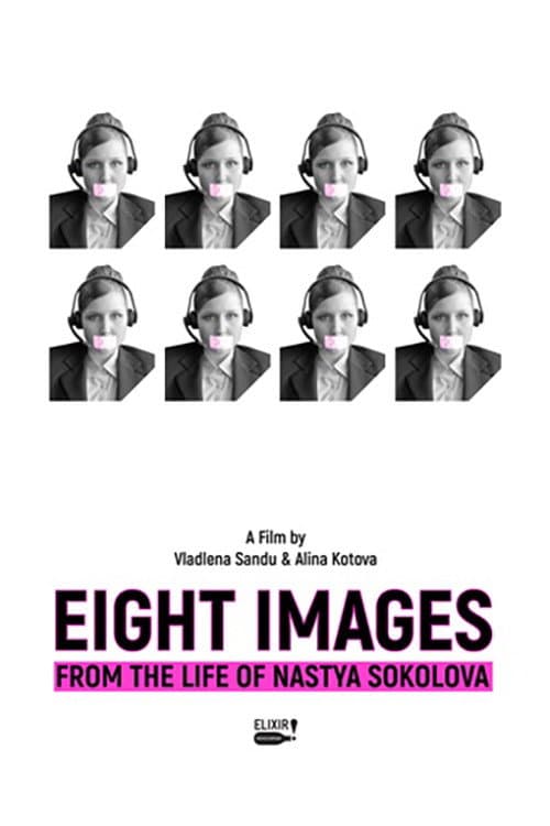 Poster for Eight Images from the Life of Nastya Sokolova