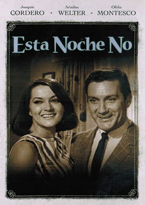 Poster for Esta noche no