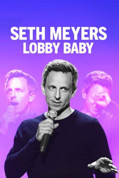 Poster for Seth Meyers: Lobby Baby