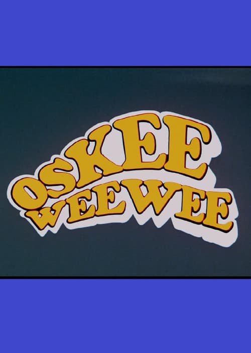 Poster for Oskee Wee Wee