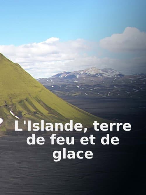Poster for L'Islande terre de feu et de glace