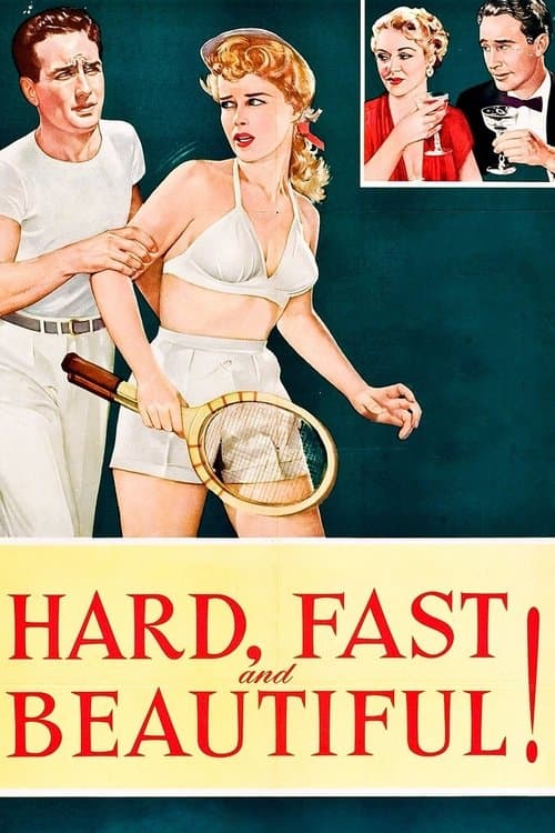 Poster for Hard, Fast and Beautiful!