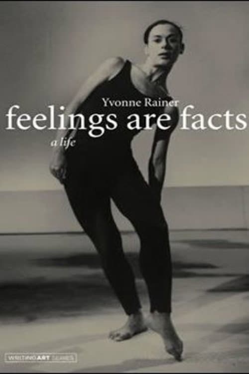 Постер до фільму «Feelings Are Facts: The Life of Yvonne Rainer»