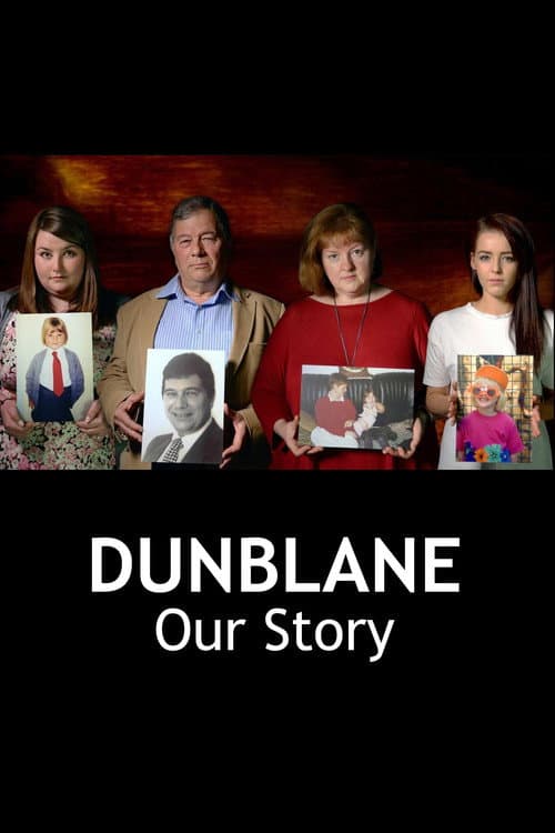 Poster for Dunblane: Our Story