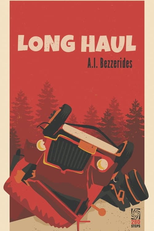 Poster for The Long Haul of A.I. Bezzerides