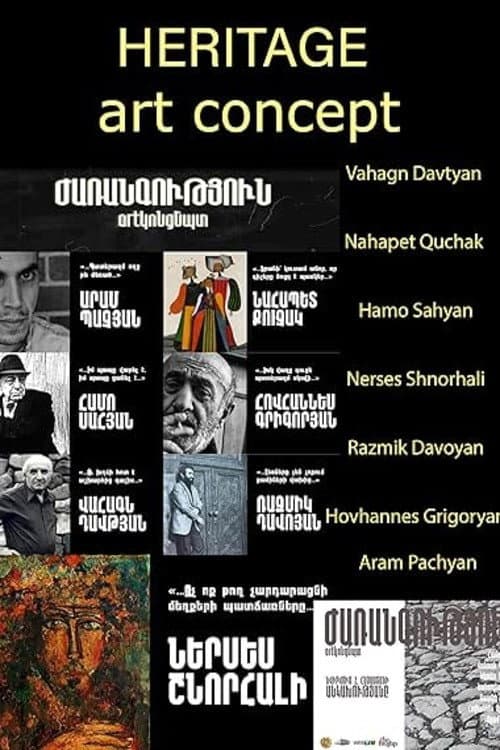 Постер до фільму «Heritage art concept project (third row) Vahagn Davtyan, Nahapet Quchak, Hamo Sahyan, Nerses Shnorhali, Razmik Davoyan, Hovhannes Grigoryan, Aram Pachyan»