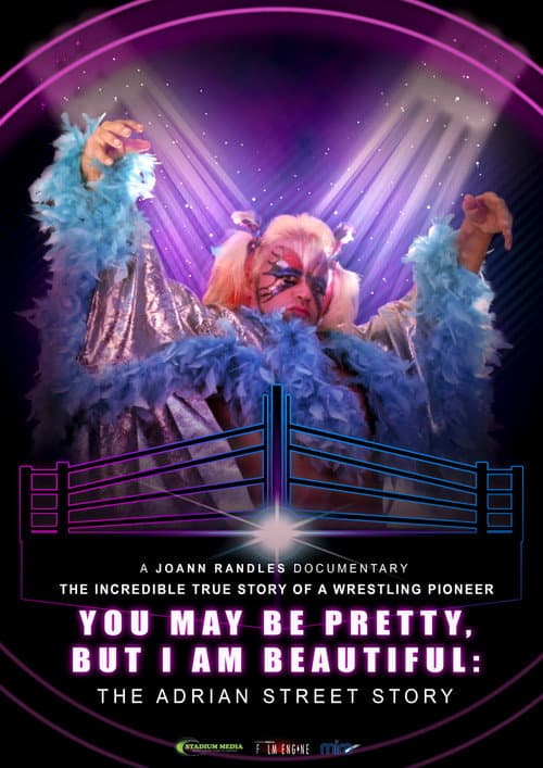 Постер до фільму «You May Be Pretty, But I Am Beautiful: The Adrian Street Story»