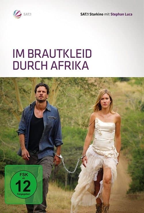Poster for Im Brautkleid durch Afrika
