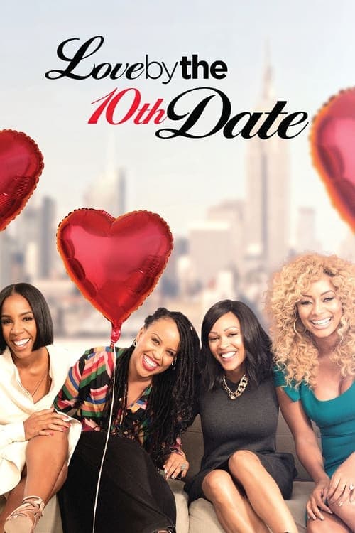Poster for Love by the 10th Date