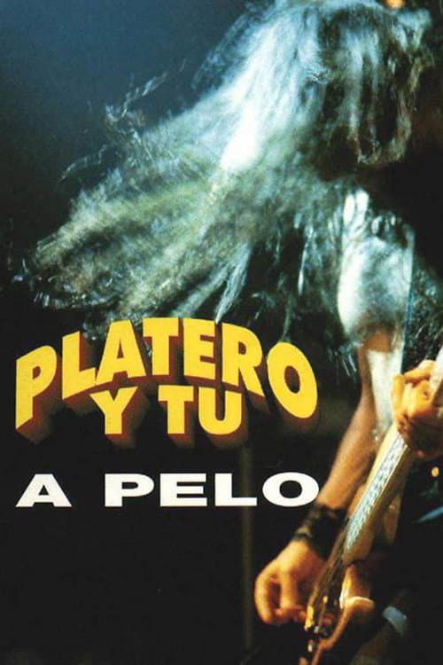 Poster for Platero y tú: A pelo