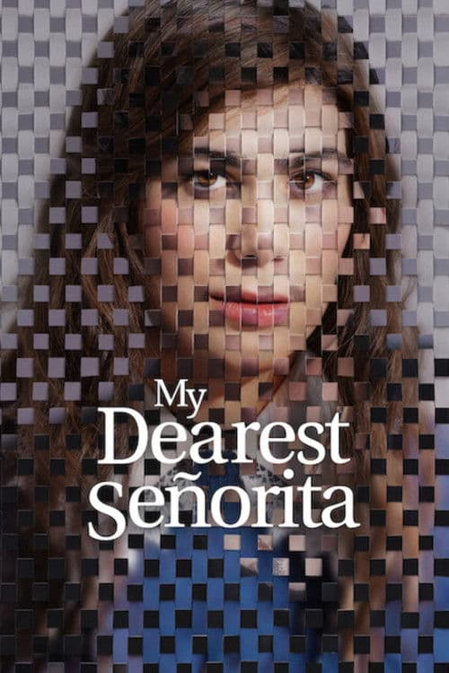 Poster for My Dearest Señorita