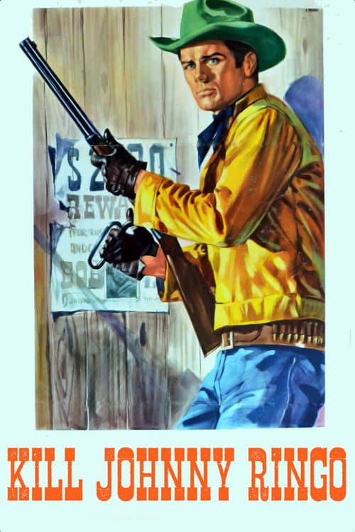 Poster for Kill Johnny Ringo