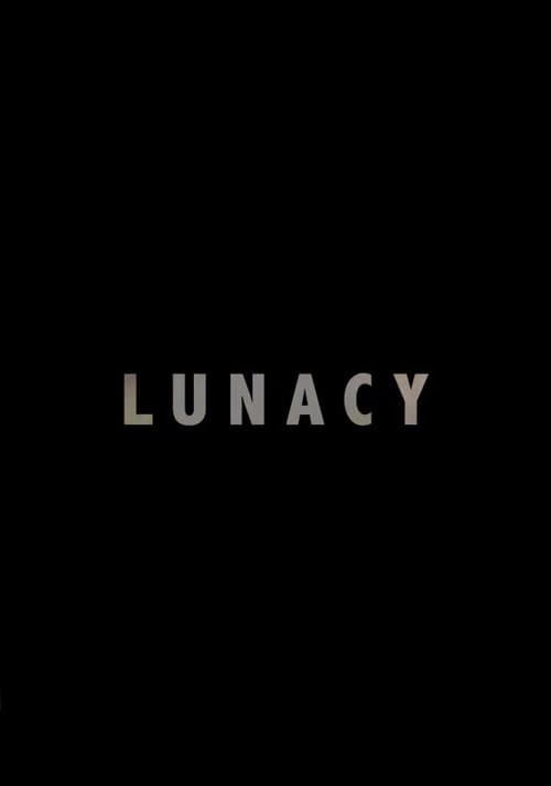 Poster for Lunacy