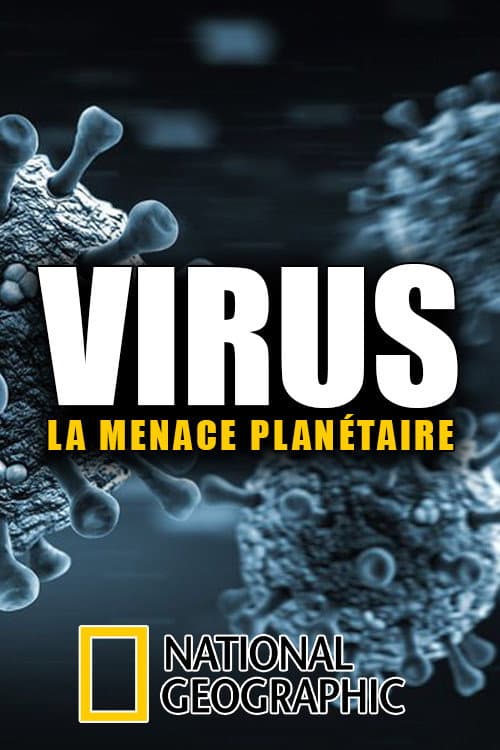 Poster for Viruses, the Global Threat