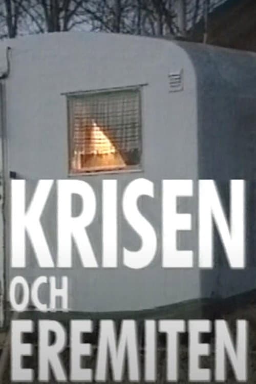 Poster for Krisen och eremiten