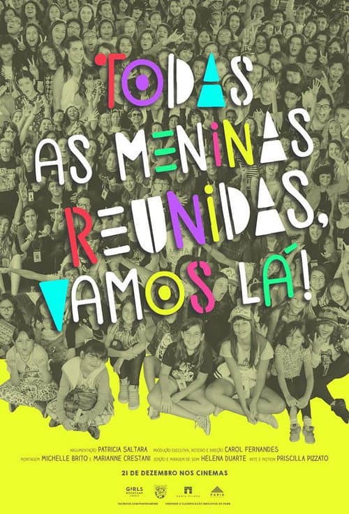 Poster for Todas as Meninas Reunidas, Vamos Lá!