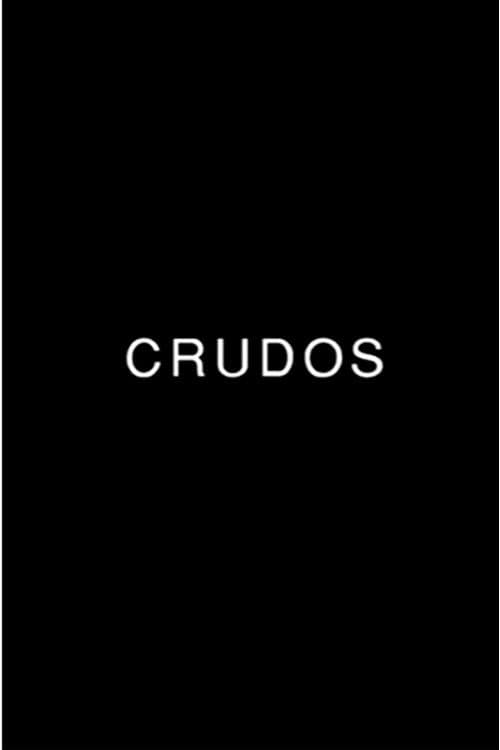 Poster for Crudos
