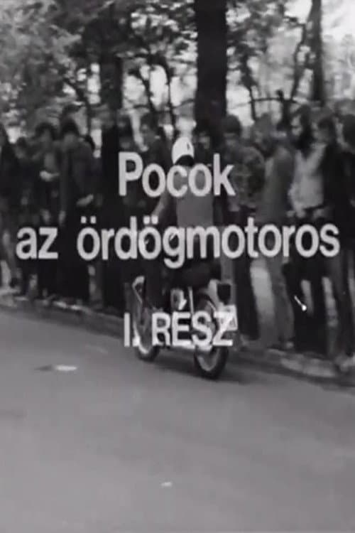 Poster for Pocok, az ördögmotoros