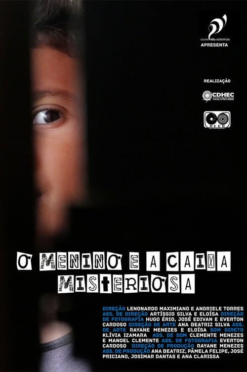 Poster for O Menino e a Caixa Misteriosa