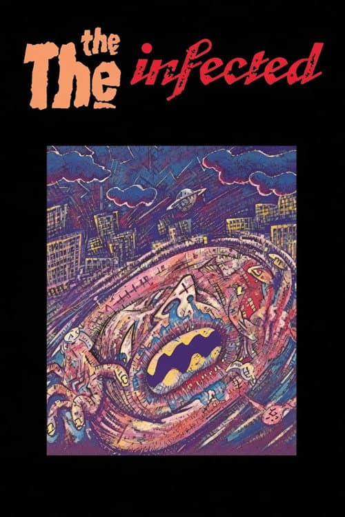 Poster for The The: Infected - The Movie
