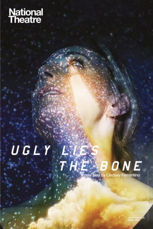 Постер до фільму «National Theatre Live: Ugly Lies the Bone»