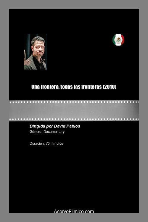 Poster for Una frontera, todas las fronteras