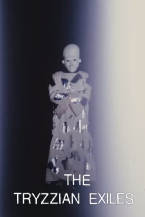 Poster for The Tryzzian Exiles