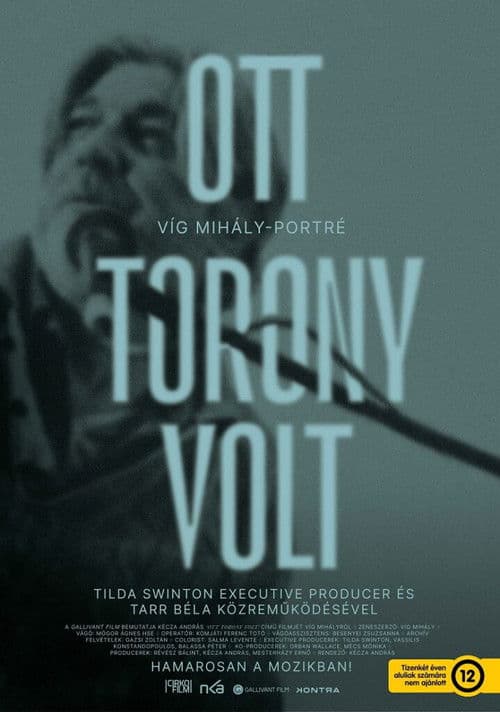 Poster for There Was a Tower: A Portrait of Mihály Víg