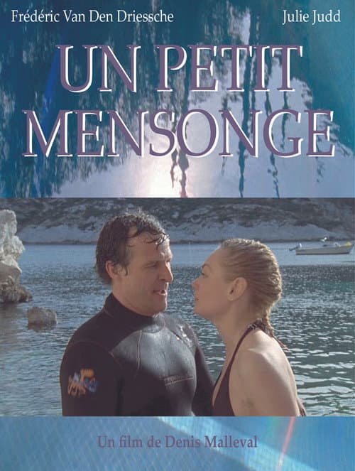 Poster for Un petit mensonge