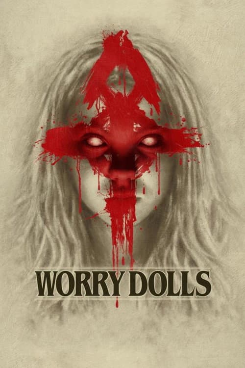 Poster for Worry Dolls