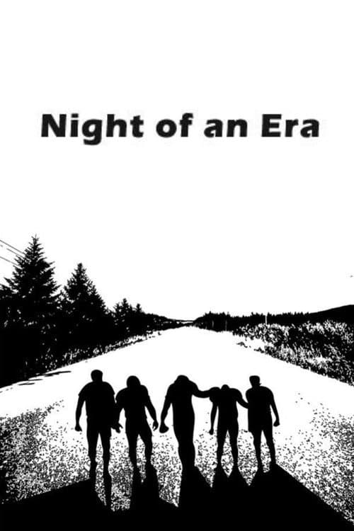 Poster for Night of an Era