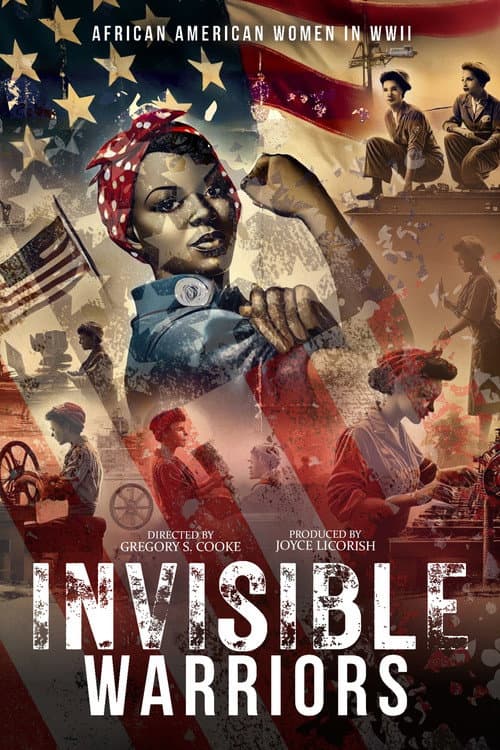 Poster for Invisible Warriors: African American Women in World War II