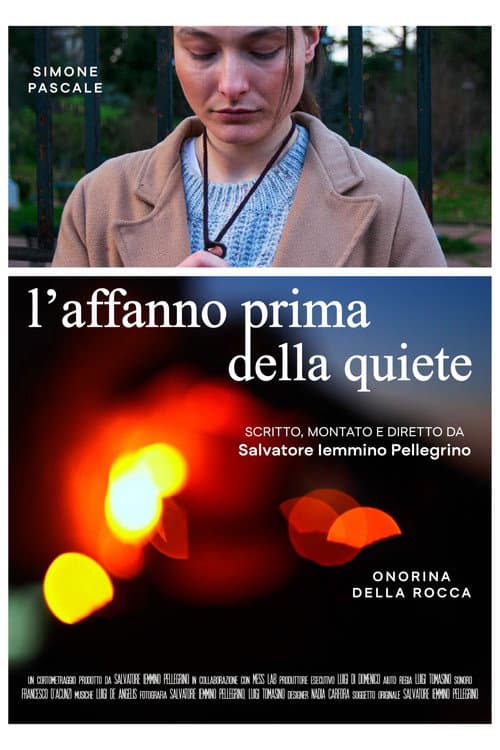 Poster for l'affanno prima della quiete