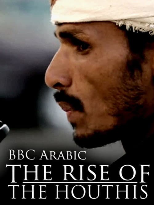 Poster for The Rise of the Houthis