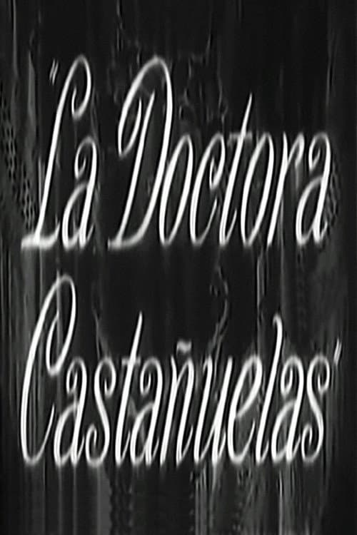 Poster for La doctora Castañuelas