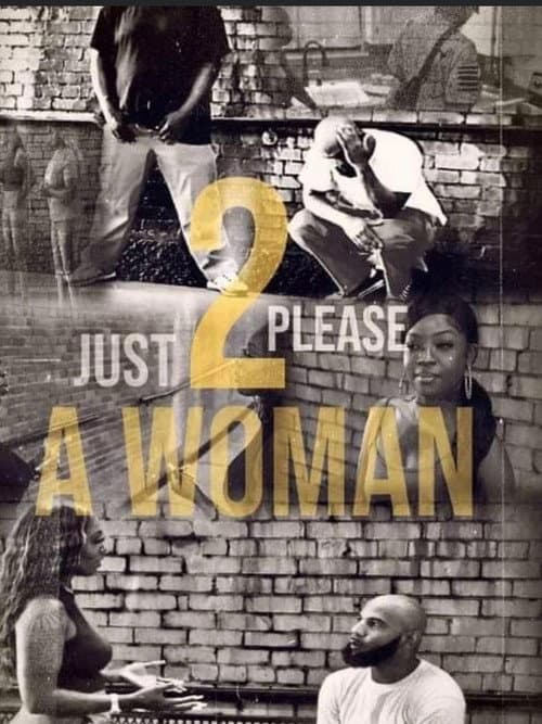 Poster for Just 2 Please A Woman