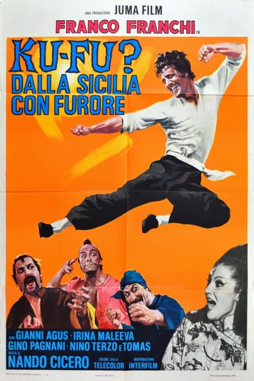 Постер до фільму «Ku Fu? Dalla Sicilia con furore»