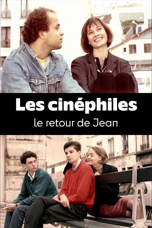 Poster for Les cinéphiles : Le retour de Jean