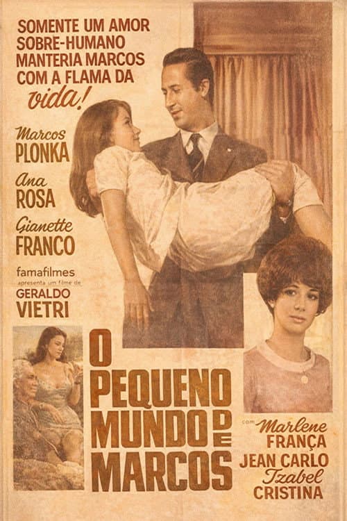 Poster for O Pequeno Mundo de Marcos