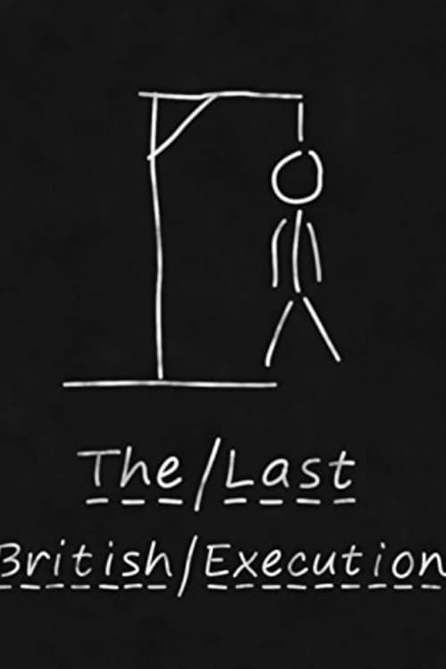 Poster for The Last British Execution