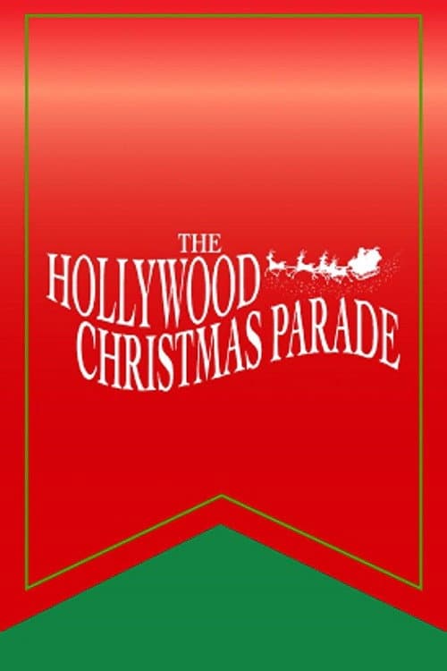 Постер до фільму «The 87th Annual Hollywood Christmas Parade»