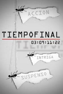 Poster for Tiempo final